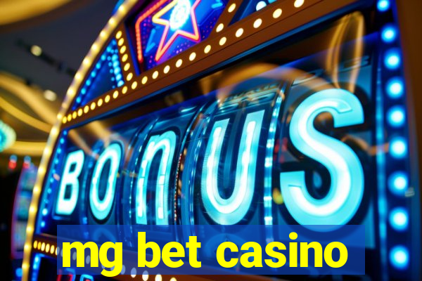 mg bet casino